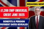 £1200 DWP Universal Credit June 2025